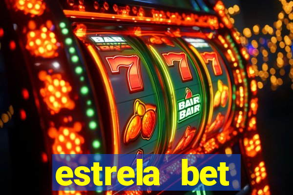 estrela bet horarios pagantes